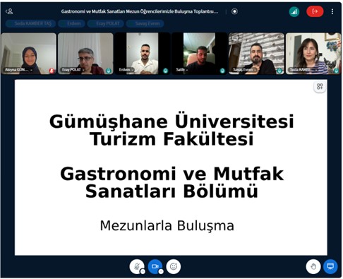 Gastronomi ve Mutfak Sanatları Bölümü Mezunlarıyla Çevrim İçi Buluşma Gerçekleştirildi