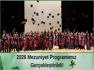 2026 İlahiyat Mezuniyet Programımız Gerçekleştirildi!