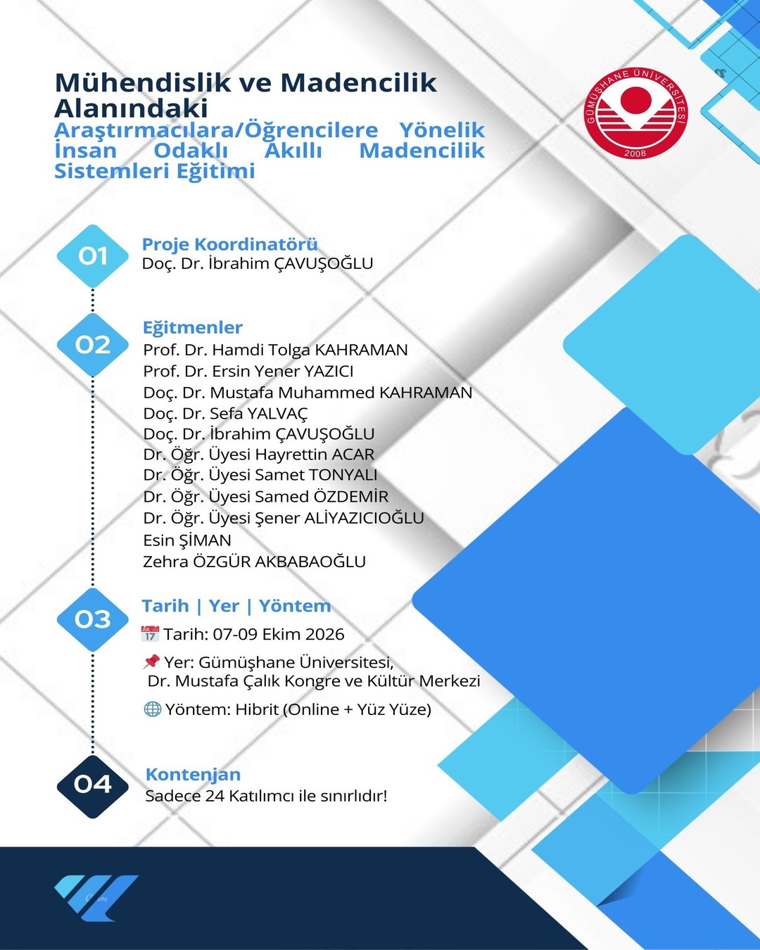 Mühendislik ve Madencilik Alanındaki Araştırmacılara/Öğrencilere Yönelik İnsan Odaklı Akıllı Madencilik Sistemleri Eğitimi