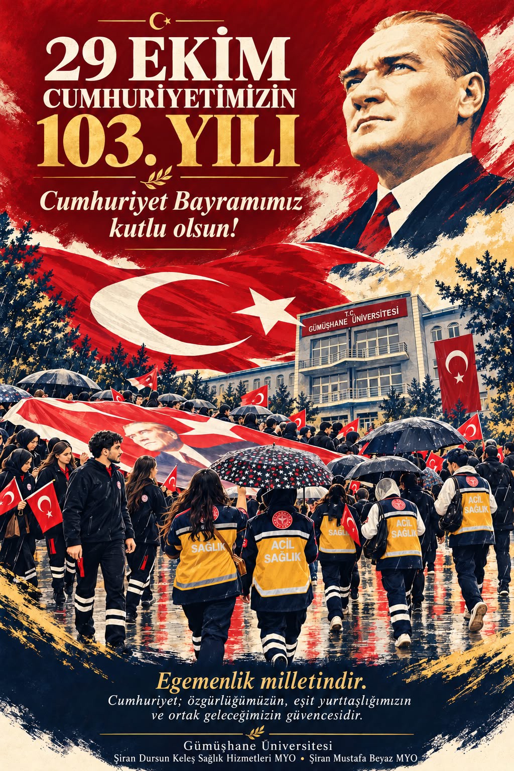CUMHURİYETİMİZ 103 YAŞINDA: BİRLİK VE BERABERLİK RUHU İLE CUMHURİYET YÜRÜYÜŞÜ
