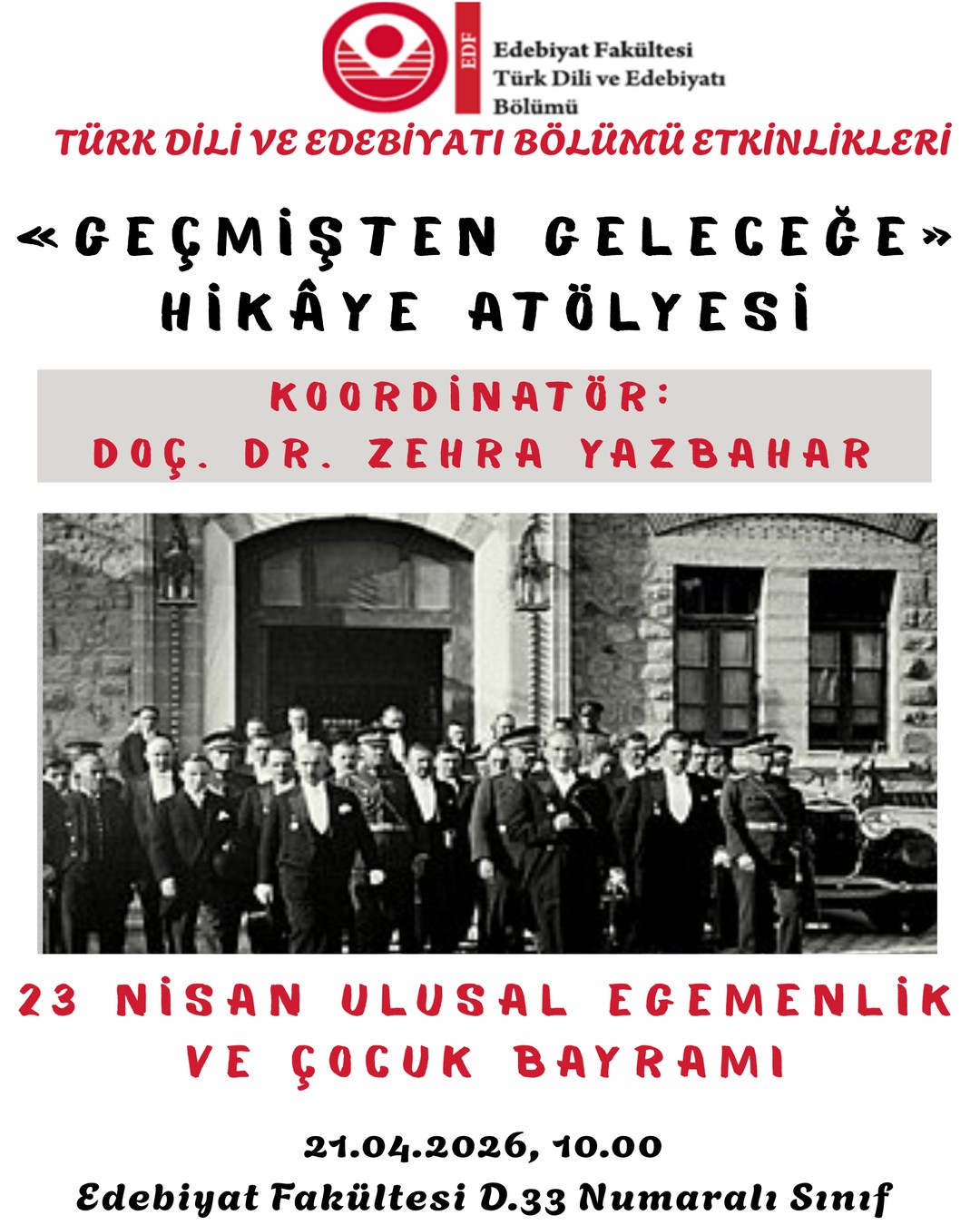 "Geçmişten Geleceğe Hikâye Atölyesi" etkinliği düzenlendi.