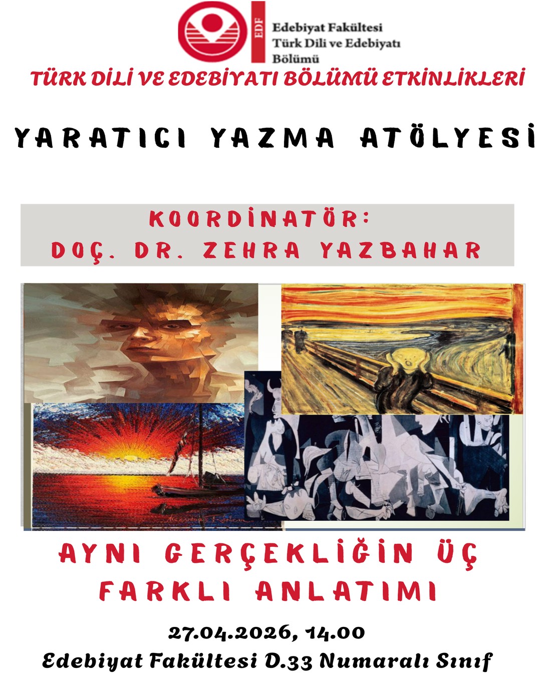 "Yaratıcı Yazma Atölyesi: Aynı Gerçekliğin Üç Farklı Anlatımı" etkinliği düzenlendi.