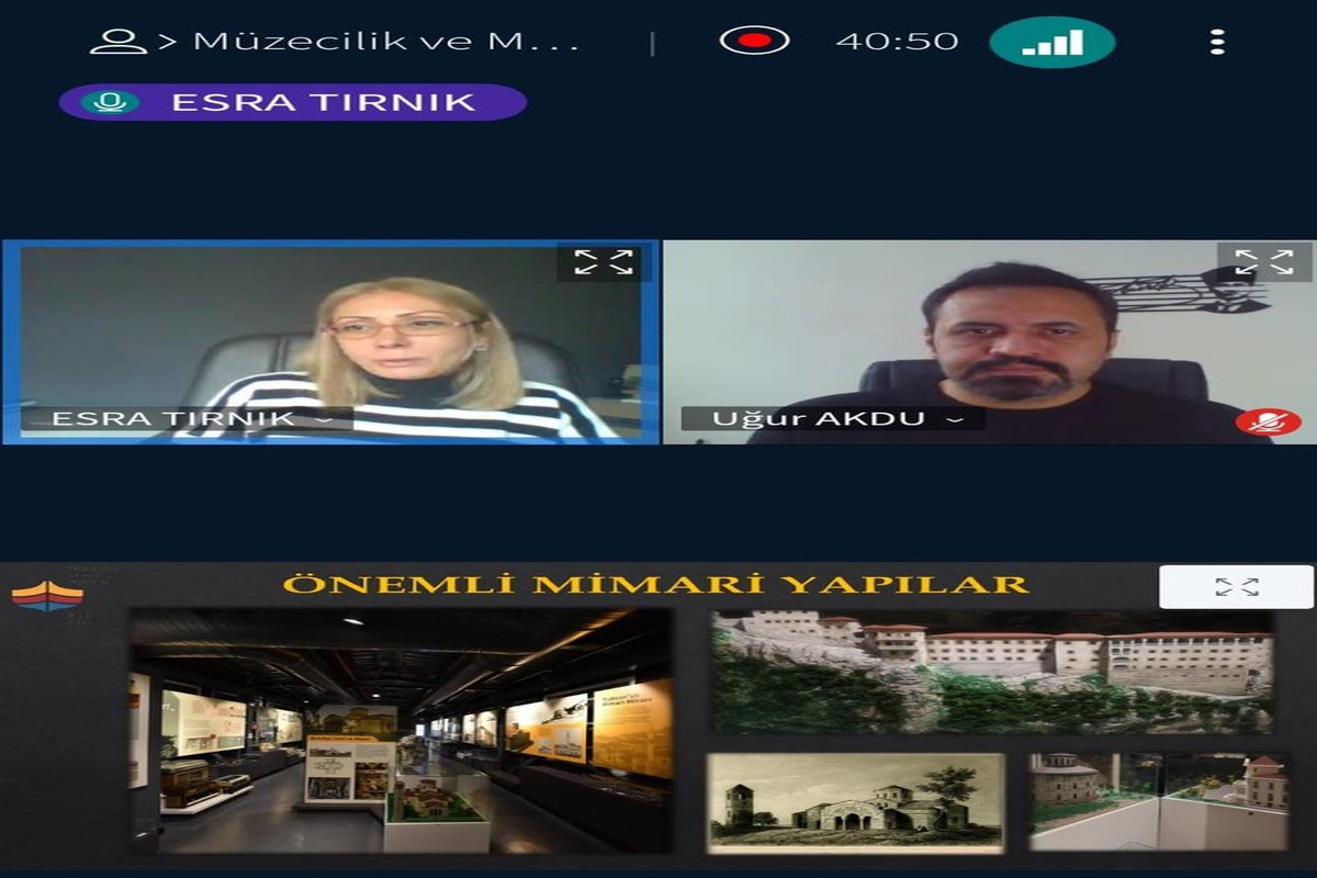 Turizm Rehberliği Bölümü Online Etkinliklerinde Müzecilik ve Müze Rehberliği Ele Alındı